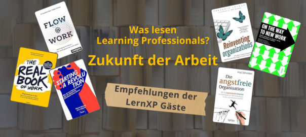 Was lesen Learning Professionals? Bücher zur Zukunft der Arbeit